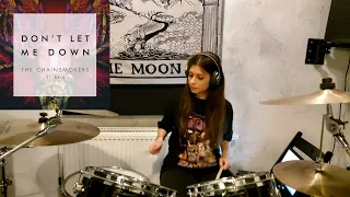 Don't Let Me Down - The Chainsmokers feat. Daya (Drum Cover)