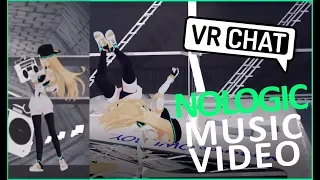 [VRChat Music Video] Godfrey Meyer | No Logic ft. NoLogicDavid