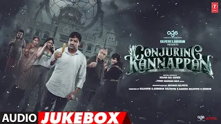 Conjuring Kannappan Official Jukebox | Sathish,Regina,Nasser | Yuvan Shankar Raja | Selvin | AGS