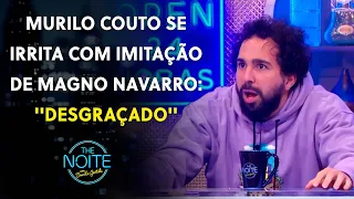 Magno Navarro imita Murilo Couto e comediante fica irritado com brincadeira | The Noite (17/07/23)