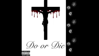 Do or Die