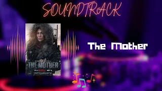 The Mother - Soundtrack / OST | Jennifer Lopez | Netflix | Movie Information Included