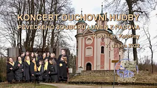 Koncert duchovní hudby. Pěvecký soubor LUMEN z Pacova.