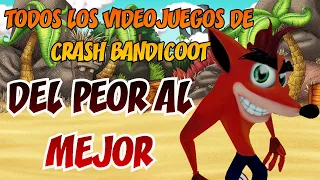 del PEOR al MEJOR VIDEOJUEGO DE CRASH BANDICOOT