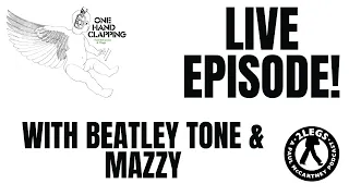 One Hand Clapping (Official!) (With Mazzy & Beatley Tone)