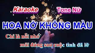 Karaoke Tone Nữ  Hoa Nở Không Màu (Hoài Lâm)