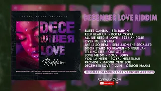 December Love Riddim 2022 Mix Rebellion the Recaller, Benjahmin, Singer Jah, Royal Messenjah