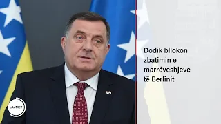 Dodik bllokon zbatimin e marrëveshjeve të Berlinit