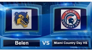 2017 Ransom Invitational: Belen vs Miami Country Day