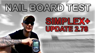 Simplex+ Soft 2.78 Nail Board Test