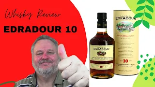Edradour 10 years | Whisky review