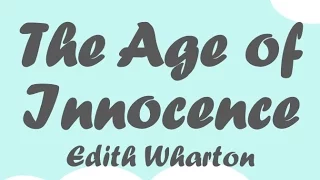 The Age of Innocence by Edith Wharton (Book Reading, British English Female Voice)