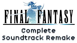 Final Fantasy I Full Soundtrack - Remake (FF1 OST Supercut)