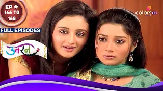 Uttaran | उतरन | Ep. 166 To 168 | Tapasya makes Ichha feel inferior | Full Episodes