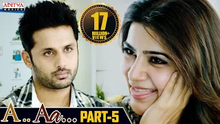 A AA Hindi Dubbed Movie Part 5 | Nithiin, Samantha, Anupama Parameshwaran | Trivikram