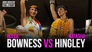 Hollie Bowness vs Natasha Hingley - FULL FIGHT - Siam Boxing | Elite FC