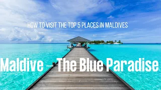 Maldives Magic: Discover the Top 5 Paradises!