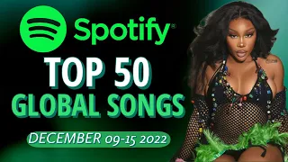 Spotify Global | TOP 50 Songs Of The Week (December 15th, 2022)