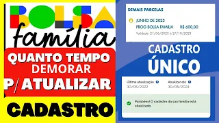 ✅ CADASTRO BOLSA FAMÍLIA QUANTO TEMPO DEMORAR PARA ATUALIZAR NO APLICATIVO CADASTRO ÚNICO