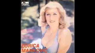 Zorica Markovic - Ti si vatra ti si plamen - (Audio 1981) HD