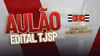 Esquadrão de Elite - Aulão - Edital TJSP - Profª. Janaína Arruda