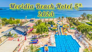 Meridia Beach Hotel 5* 2023 / Alanya Okurcalar Turkey
