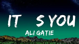 [1 Hour]  Ali Gatie - It’s You (Lyrics)  | Creative Mind Music