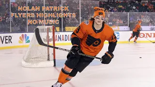 Nolan Patrick Flyers Career Highlights | No Music