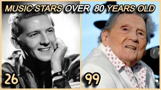 30 Music Stars Still Living  "OVER 80 YEARS OLD"  | Then And Now ★ 2021