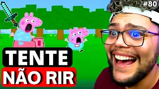 TENTE NÃO RIR COM A PEPPA ENGRAÇADA | COMPILADO DOS MELHORES VÍDEOS ( Redublagem Well Cardoso )