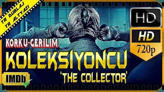 KOLEKSİYONCU - The Collector Türkçe Dublaj İzle HD Korku, Gerilim Filmi 2020