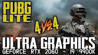 🔥 PUBG LITE GAMEPLAY PC ULTRA GRAPHICS 🔥 | RTX 2060 y I9 9900K | 120FPS | BEST SETTINGS | 4 vs 4