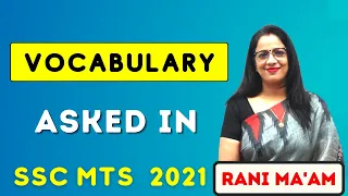 Vocabulary asked in ssc mts 2021 || MTS Answer Key Discussion || English With Rani Ma'am