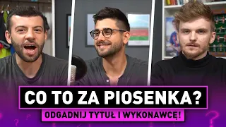 Odgadujemy RADIOWE HITY! CO TO ZA PIOSENKA? Odcinek z GOŚCIEM SPECJALNYM