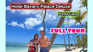 🌴😎HOTEL BARCELÓ BÁVARO PALACE DELUXE. All Inclusive. FULL TOUR. República Dominicana 🇩🇴