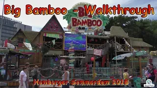 Big Bamboo (Hempen) - Walkthrough - Hamburger Sommerdom 2018