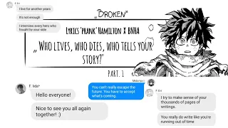 [PART.1]"Who lives, who dies, who tells your story?" | BNHA x Hamilton lyrics 'prank'