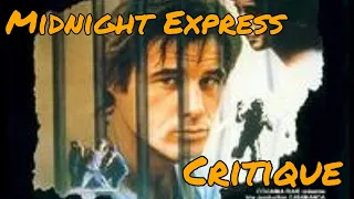 critique ( Midnight Express ) 😃