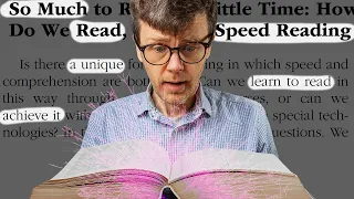 Speed Reading - What You've Been Told is Totally False