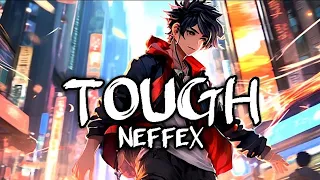 NEFFEX - Tough 🛡[Lyrics English Indonesian]