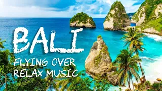 BALI FLYING OVER RELAX MUSIC / Полет над Бали  Релаксирующая музыка