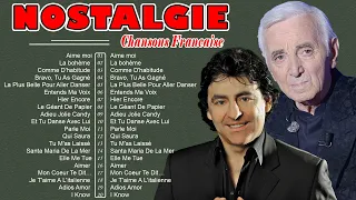 ✨Charles Aznavour, Claude Barzotti, M.Mathieu, ... 🏆 Nostalgie Chansons Francaise 2023 💖