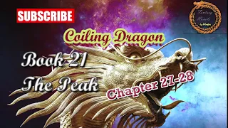 Coiling Dragon Book 21 Ch  27-28