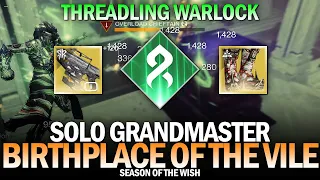 Solo GM Birthplace of the Vile (Strand Warlock) [Destiny 2]