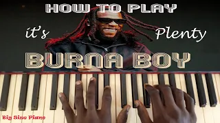 Learn how to play Plenty by Burna boy. ( piano tutorial)