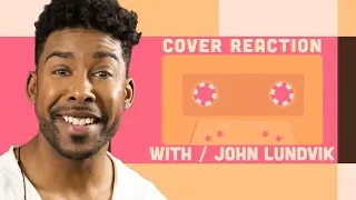 Cover Reaction with John Lundvik [ Too Late For Love ]