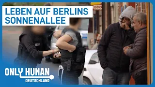 Brennpunkt: Berlin Neukölln | Only Human Deutschland