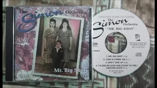 THE SIMON ORCHESTRA  -  MR. BIG SHOT  (ALBUM VERSION)