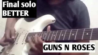 Final solo BETTER - Guns N Roses