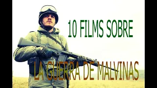 10 Películas sobre La Guerra de Malvinas